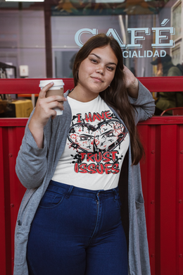 WTS 2- 'I Have Trust Issues' Women's short sleeve t-shirt