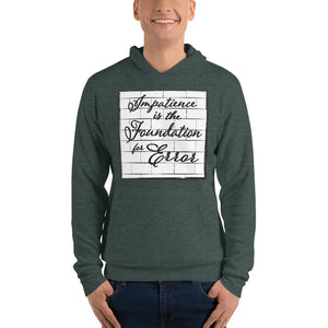 UNI 1- 'Impatience is the Foundation for Error' Brick Wall Unisex hoodie