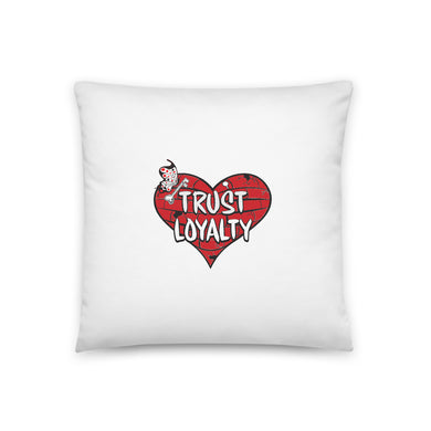 PW 1- 'Trust Loyalty' with Heart Basic Pillow