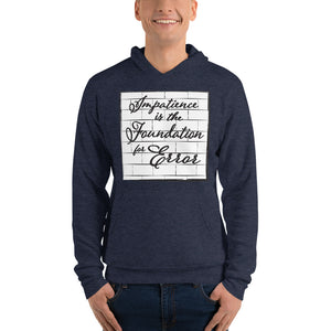 UNI 1- 'Impatience is the Foundation for Error' Brick Wall Unisex hoodie